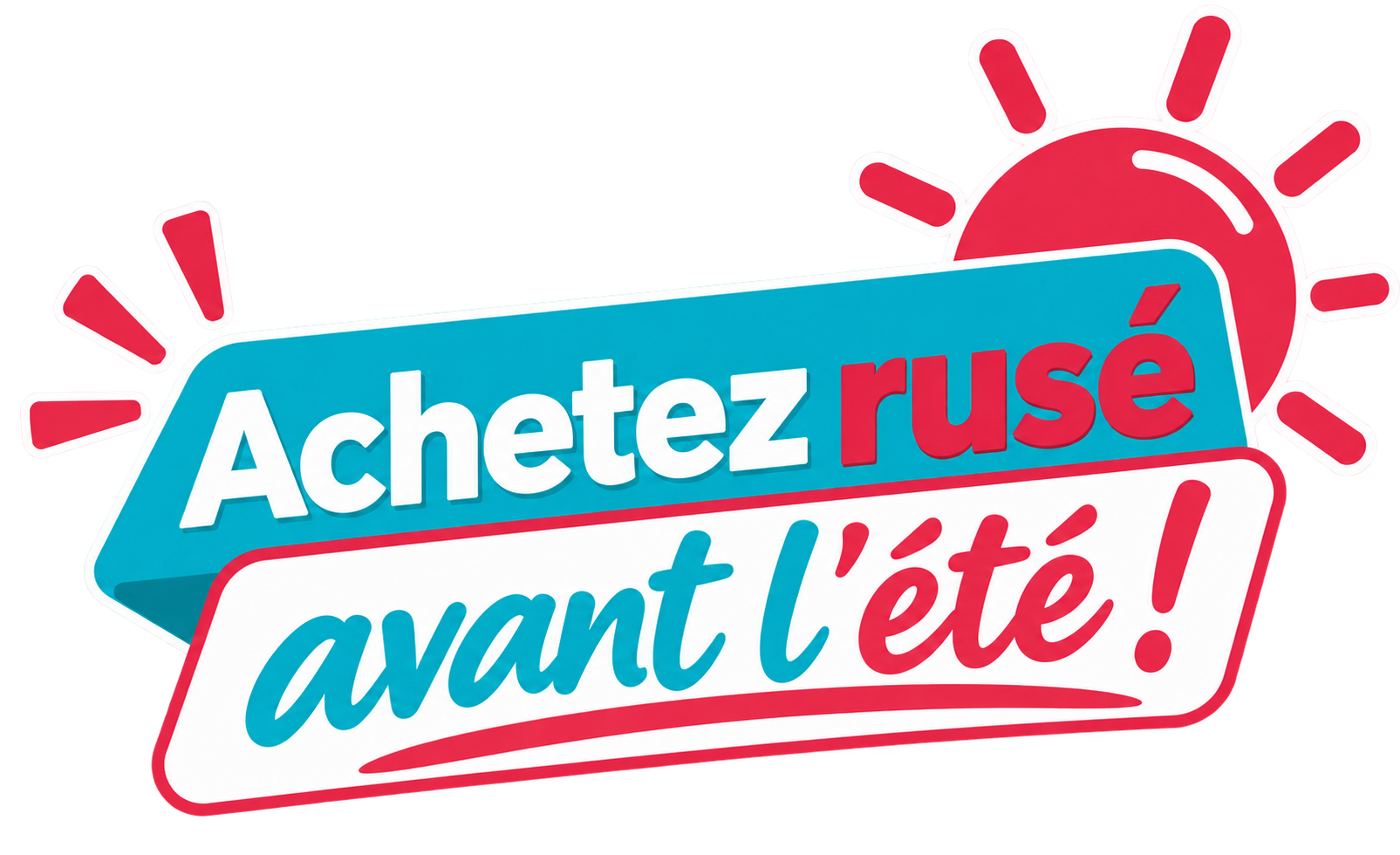Achetez rusé avant l'été